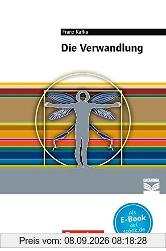 Cornelsen Literathek: Verwandlung: Empfohlen für die Oberstufe. Textausgabe. Text - Erläuterungen - Materialien