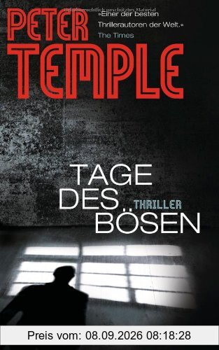 Tage des Bösen: Thriller