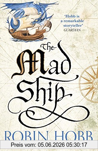 Robin Hobb The Mad Ship (The Liveship Traders)