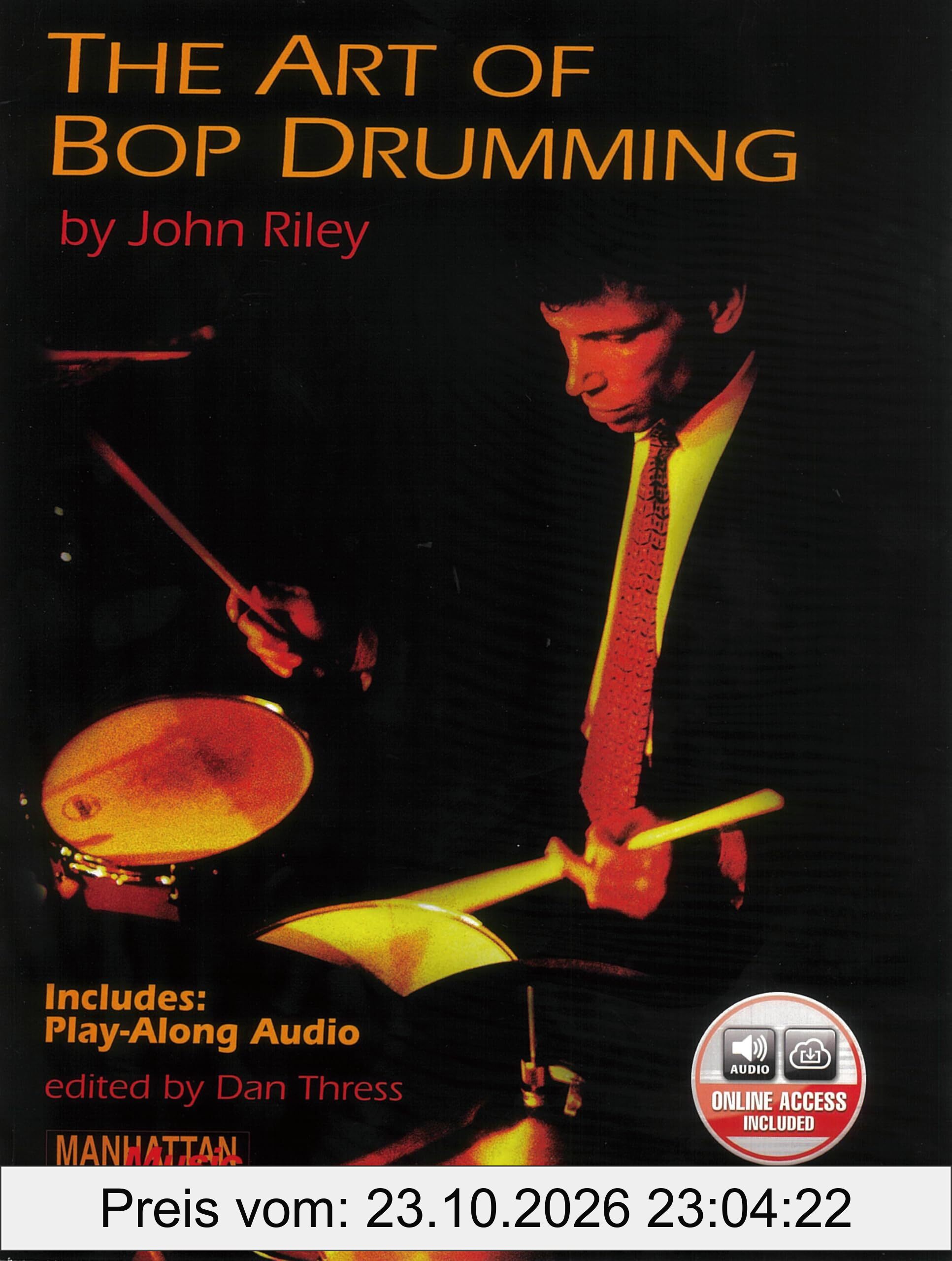 The Art of Bop Drumming: incl. Online Code (Manhattan Music Publications)