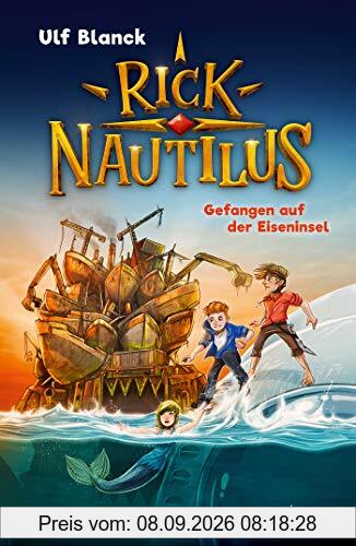Rick Nautilus - Gefangen auf der Eiseninsel: Band 2