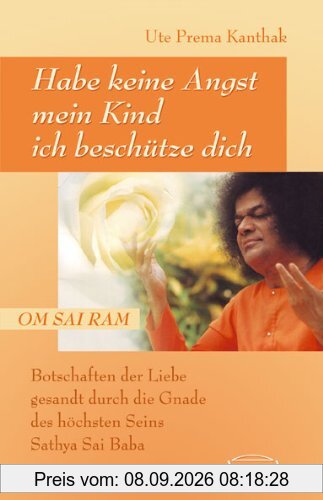 Habe keine Angst, mein Kind, ich beschütze dich