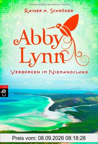 Verborgen im Niemandsland: Abby Lynn 4 (Die Abby-Lynn-Serie, Band 4)