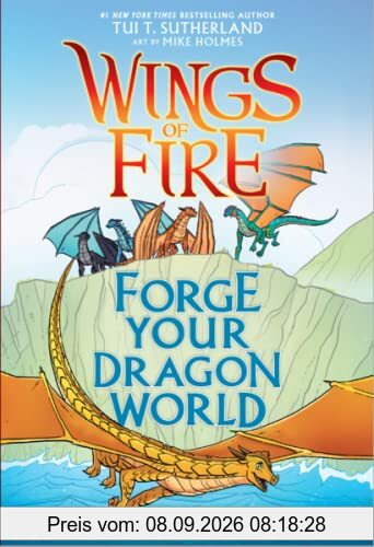 Wings of Fire - Erschaffe deine Drachenwelt: Ein kreatives Anleitungsbuch für deine Drachenwelt