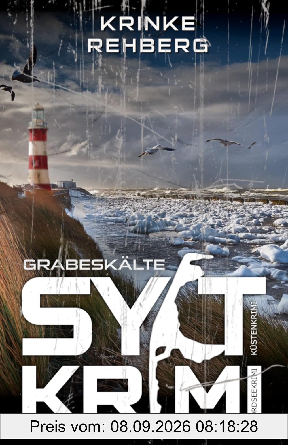 SYLTKRIMI Grabeskälte - Nordseekrimi: Küstenkrimi