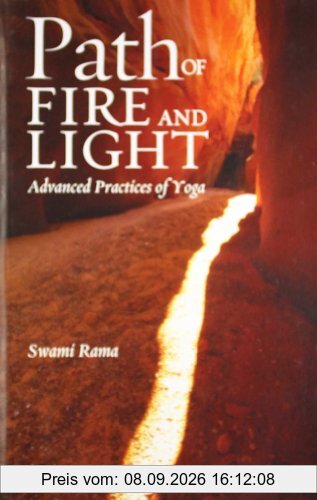 Path of Fire and Light, Vol. 1: Advanced Practices of Yoga