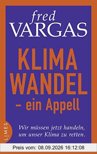 Klimawandel - ein Appell: Wir müssen jetzt handeln, um unser Klima zu retten.