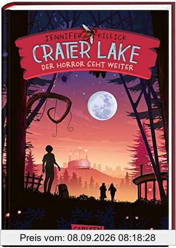 Crater Lake: Der Horror geht weiter (Crater Lake 2): Ein witziges Grusel-Abenteuer ab 10