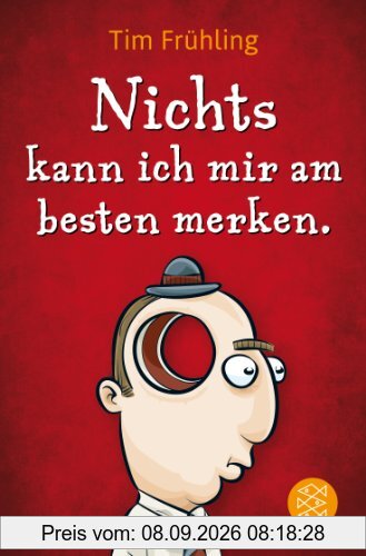 Nichts kann ich mir am besten merken.