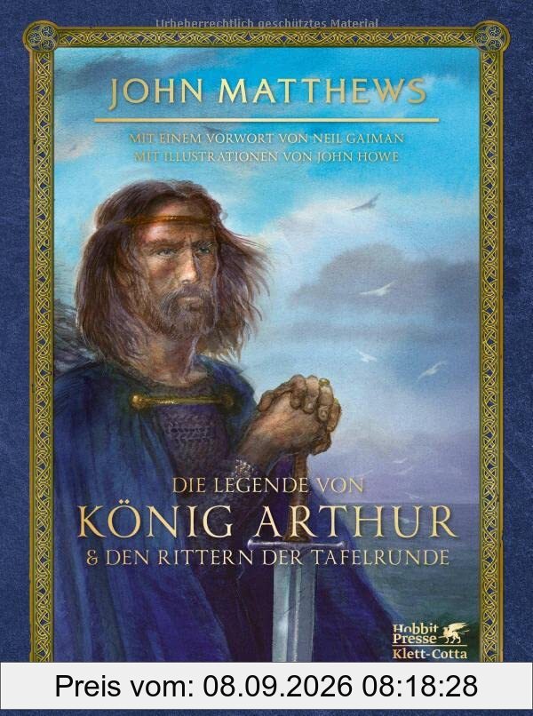 Die Legende von König Arthur und den Rittern der Tafelrunde