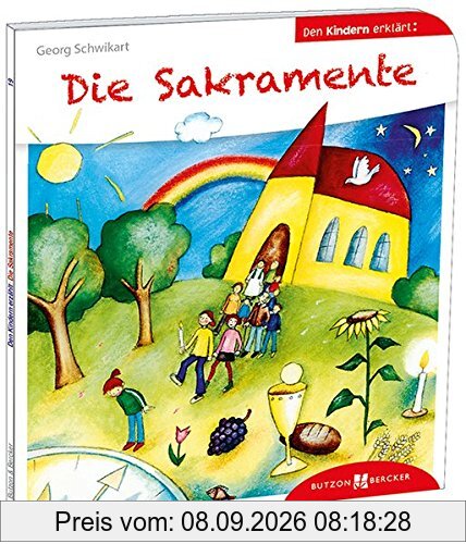 Die Sakramente den Kindern erklärt: Den Kindern erzählt/erklärt 19