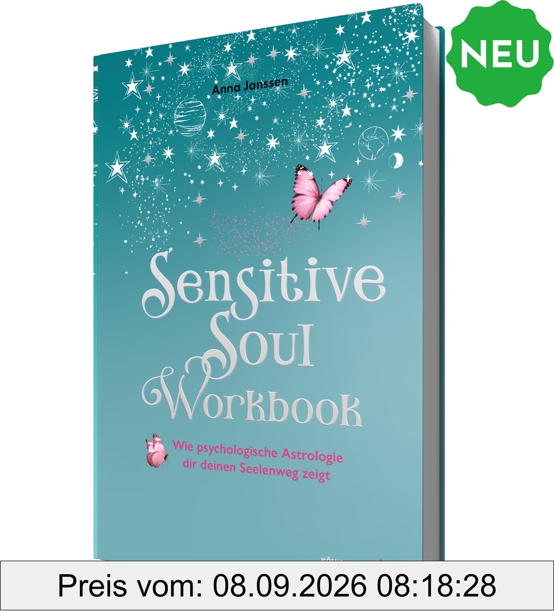 Sensitive Soul Workbook - Wie psychologische Astrologie dir deinen Seelenweg zeigt
