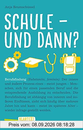 Carlsen Klartext: Schule und dann? Berufsfindung: Aktuell, genau recherchiert und mit vielen echten Erfahrungsberichten.