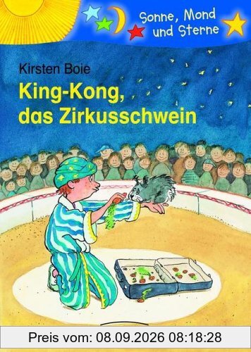 King-Kong, das Zirkusschwein