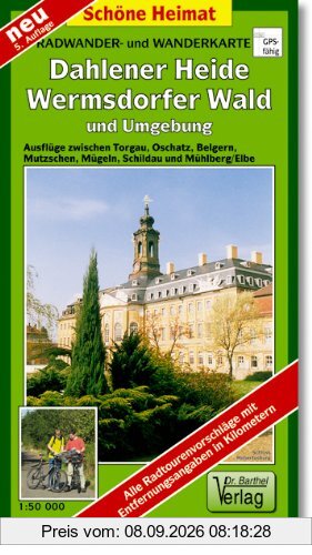 Radwander- und Wanderkarte Dahlener Heide, Wermsdorfer Wald und Umgebung: Ausflüge zwischen Torgau, Oschatz, Mügeln, Wurzen, Grimma, Wermsdorf und Belgern. 1:50000 (Schöne Heimat)