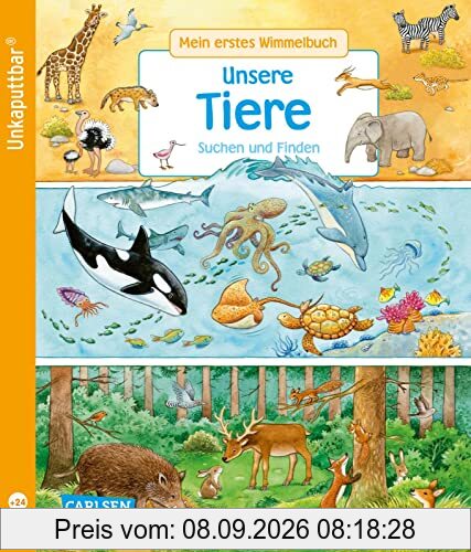 Unkaputtbar: Mein erstes Wimmelbuch: Unsere Tiere: Suchen und Finden | Ein Wimmelbuch für Kinder ab 2 Jahren