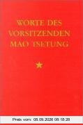 Worte des Vorsitzenden Mao Tsetung