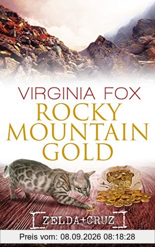Rocky Mountain Gold (Rocky Mountain Serie - Band 10)