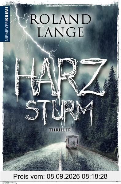 Harzsturm: Thriller (Harz-Krimis)