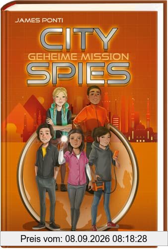 City Spies 4: Geheime Mission: Actionreicher Spionage-Thriller für Jugendliche (4)