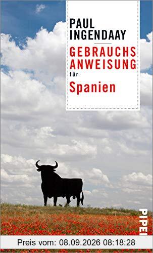 Gebrauchsanweisung für Spanien: Aktualisierte Neuausgabe 2021