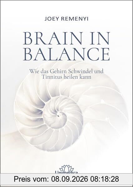 Brain in Balance: Wie das Gehirn Schwindel und Tinnitus heilen kann
