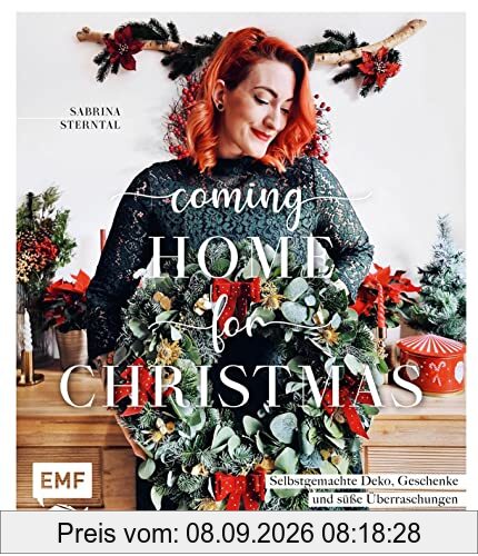 Coming home for Christmas – Selbstgemachte Deko, Geschenke und süße Überraschungen für eine kreative Adventszeit