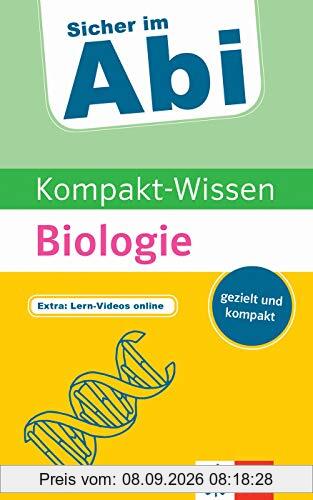 Klett Sicher im Abi Kompakt-Wissen Biologie: gezielt und kompakt