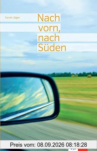 Nach vorn, nach Süden: Lektüre