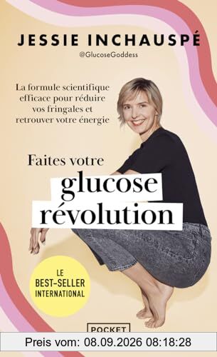 Faites votre glucose révolution : la formule scientifique efficace pour réduire vos fringales et retrouver votre énergie