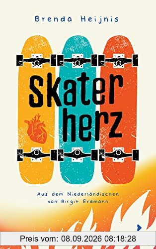 Skaterherz: Eine Freundschaft über den Tod hinaus - Jugendbuch ab 12 Jahren mit dem wichtigen Thema Organspende