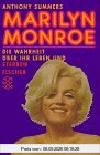 Marilyn Monroe: Die Wahrheit über ihr Leben und Sterben