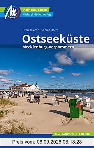 Ostseeküste Reiseführer Michael Müller Verlag: Mecklenburg-Vorpommern. Individuell reisen mit vielen praktischen Tipps (MM-Reisen)