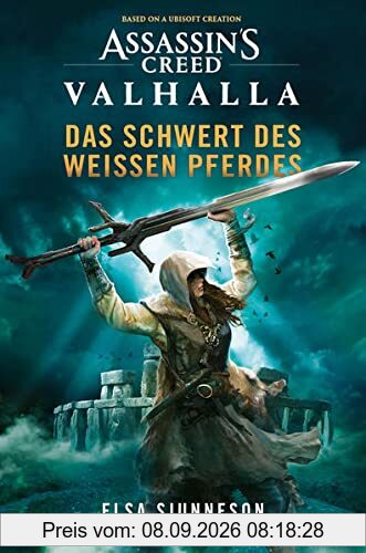 Assassin’s Creed: Valhalla - Das Schwert des weißen Pferdes (Roman)