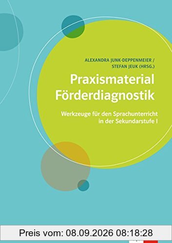 Praxismaterial Förderdiagnostik: Werkzeuge für den Sprachunterricht in der Sekundarstufe I