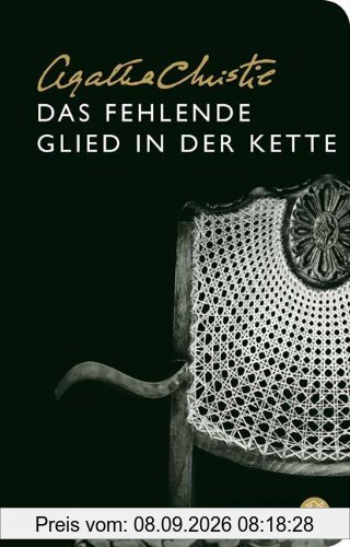 Das fehlende Glied in der Kette (Fischer Taschenbibliothek)