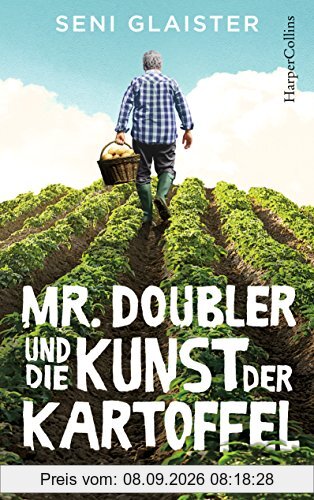Mr. Doubler und die Kunst der Kartoffel