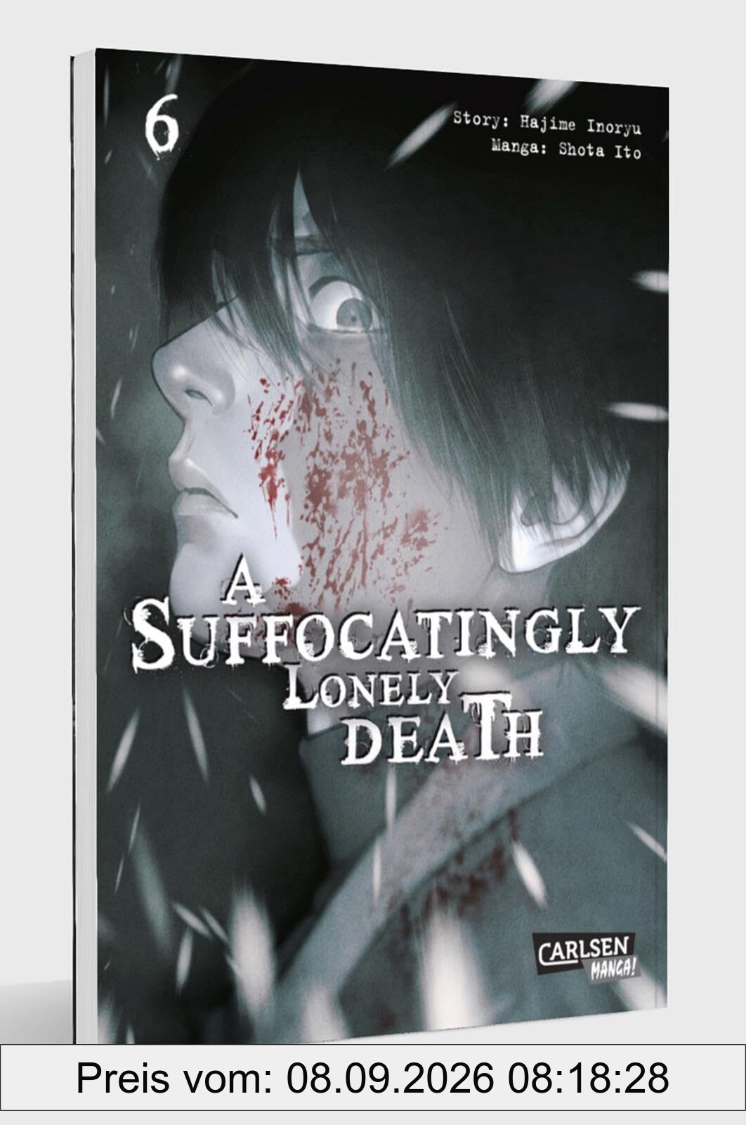 A Suffocatingly Lonely Death 6: Ein blutiger Polizeithriller mit Gänsehautgarantie für Mystery- und Krimifans