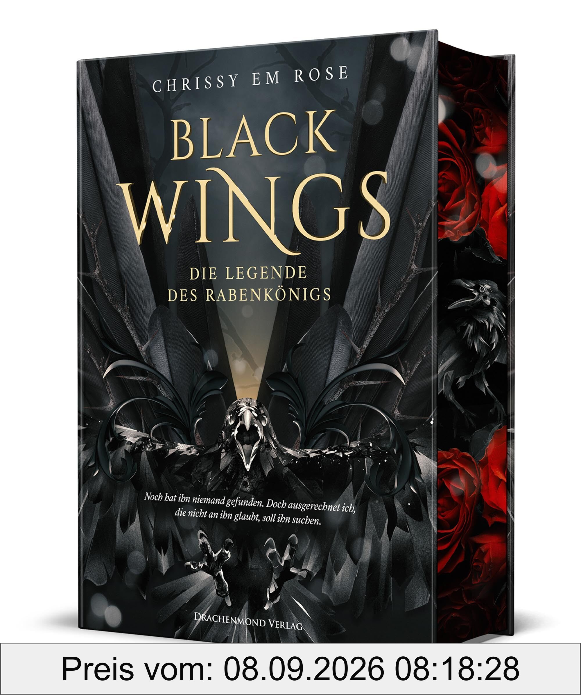 Black Wings - Die Legende des Rabenkönigs: Düstere Fantasy um eine verlorene Liebe | Schmuckausgabe mit Farbschnitt-Garantie