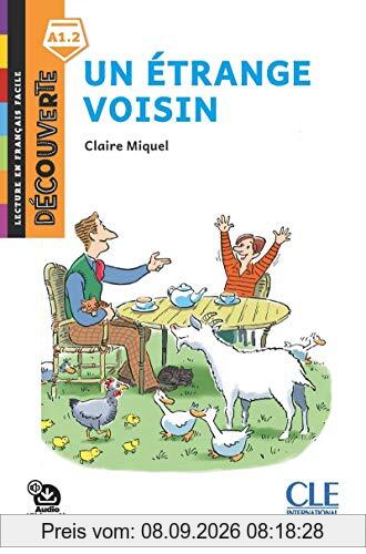 Un étrange voisin