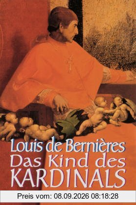 Das Kind des Kardinals: Roman