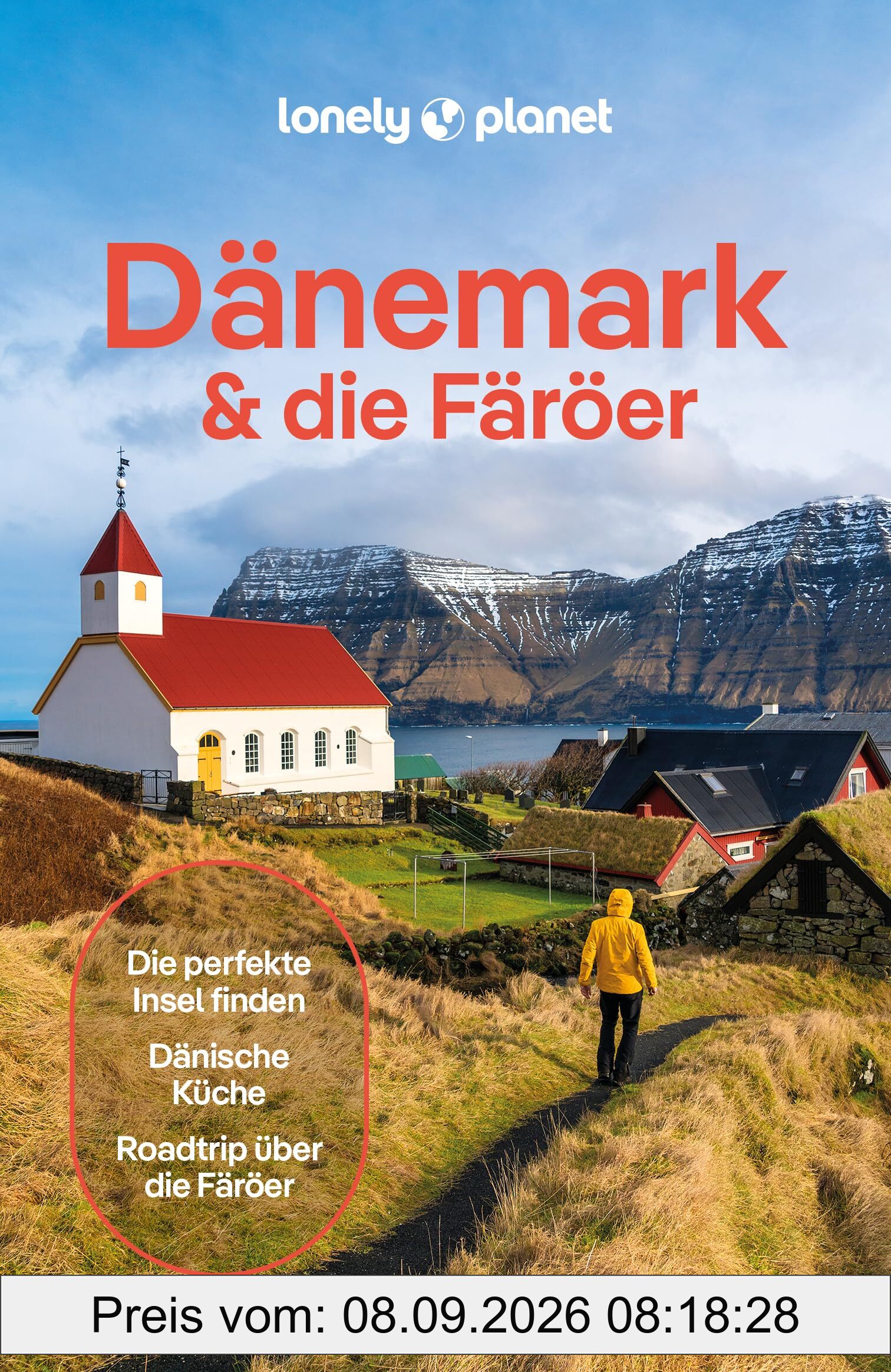 LONELY PLANET Reiseführer Dänemark & die Färöer: Eigene Wege gehen und Einzigartiges erleben.