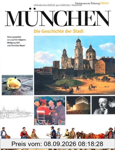 München - Die Geschichte der Stadt
