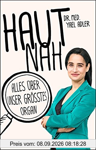 Haut nah: Alles über unser größtes Organ