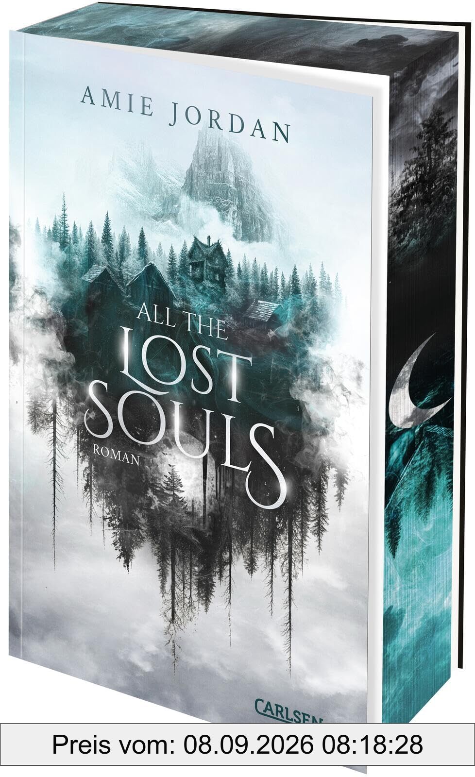 All the Hidden Monsters 2: All the Lost Souls: Packende Werwolf-Romantasy, tiefe Freundschaften, ein attraktiver Hexenmeister (2)