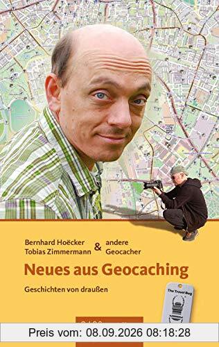 Neues aus Geocaching: Geschichten von draußen