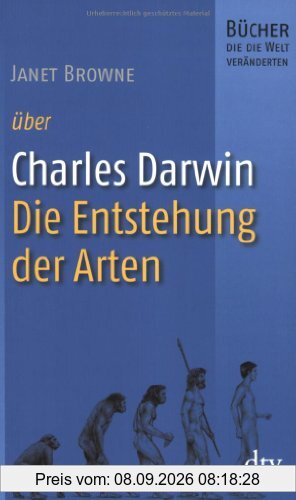 Charles Darwin, Die Entstehung der Arten: Bücher, die die Welt veränderten