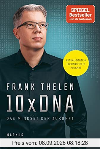 10xDNA: Das Mindset der Zukunft - Aktualisierte und überarbeitete Ausgabe