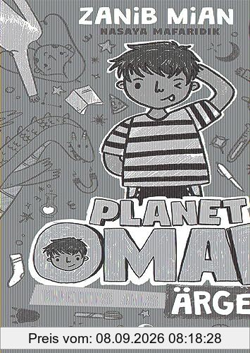 Planet Omar (Band 1) - Nichts als Ärger: Comic-Roman ab 8 Jahre - ausgezeichnet mit dem Lesekompass 2021