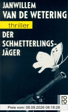 Der Schmetterlingsjäger.